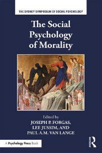 Jussim et al, The Social Psychology of Morality